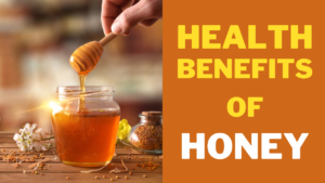 Read more about the article Honey : Health benefits